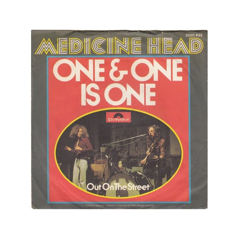 Medicine Head ‎– One & One is One|1973     Polydor ‎– 2001 432-Single