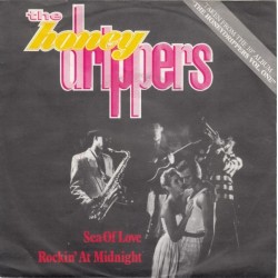 Honeydrippers ‎The – Sea of Love / Rockin' at Midnight|1984     Es Paranza Records ‎– 799 701-7-Single