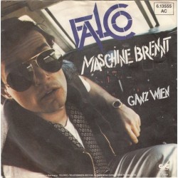 Falco ‎– Maschine Brennt|1982     Gig Records ‎– 6.13555 AC-Single