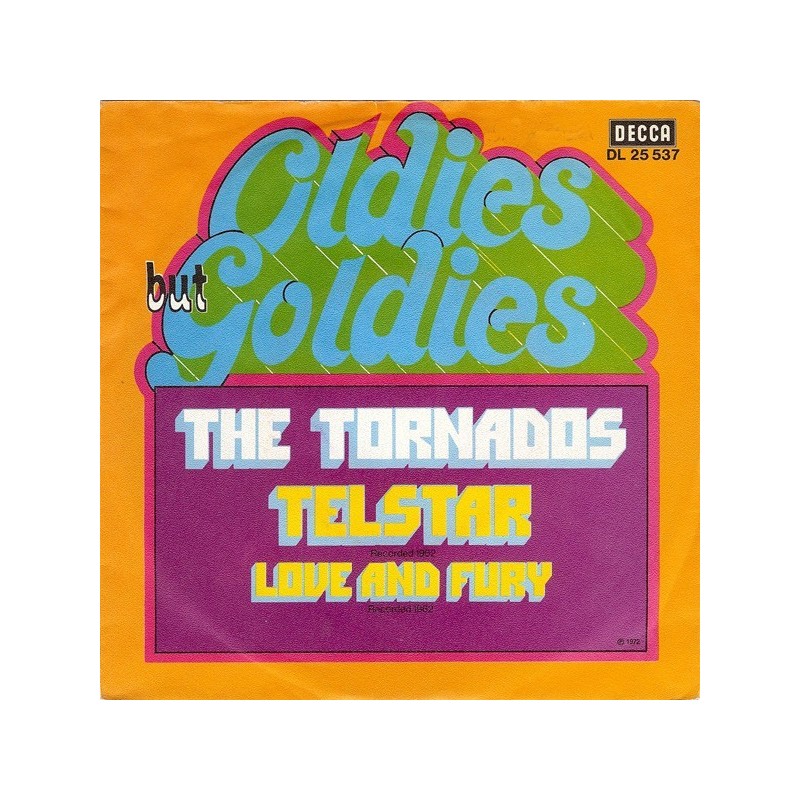 Tornados ‎The – Telstar / Love And Fury|1972    Decca ‎– DL 25 537-Single