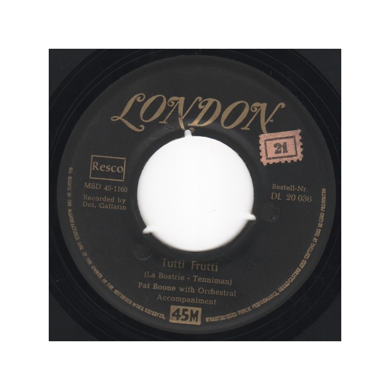 Boone ‎Pat – Tutti Frutti / I'll Be Home|1956     London Records ‎– DL 20 036-Single