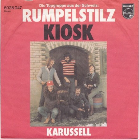 Rumpelstilz ‎– Kiosk|1977     Philips ‎– 6028 047-Single