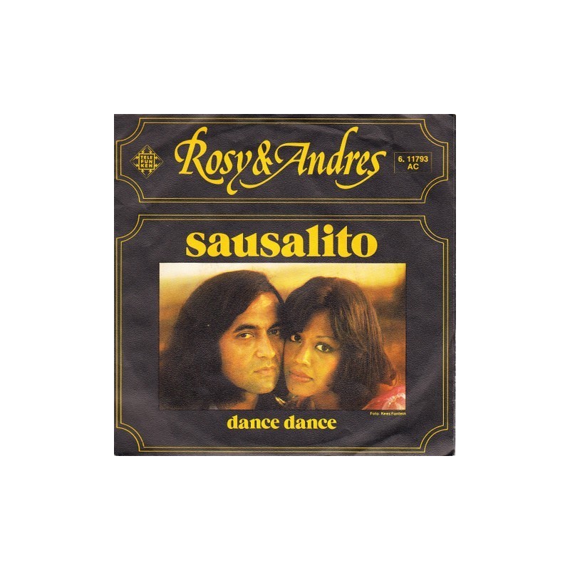Rosy & Andres ‎– Sausalito|1975    Telefunken ‎– 6.11793-Single