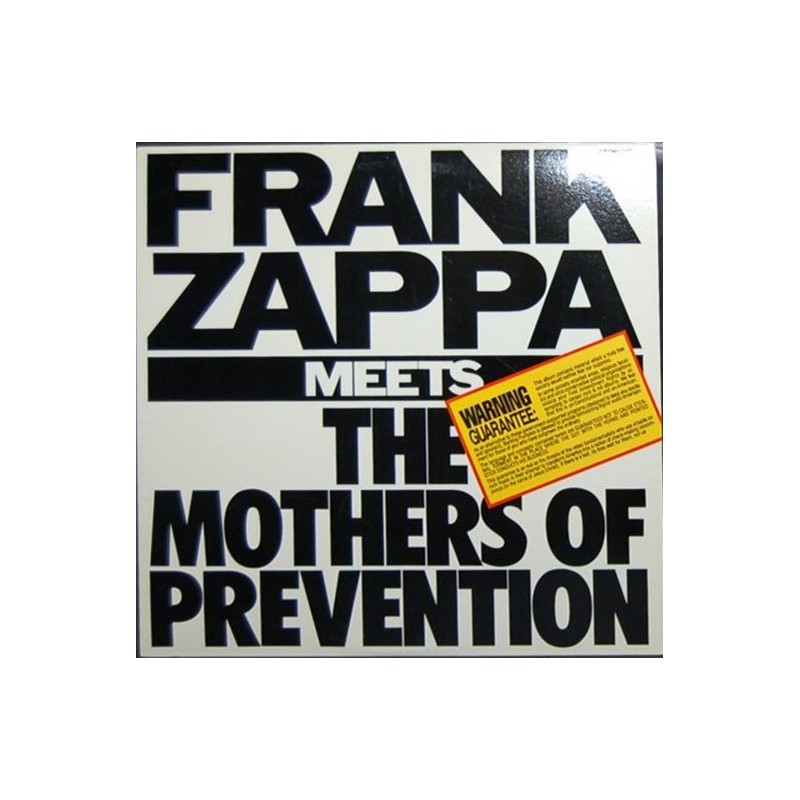 Zappa ‎Frank –  Meets The Mothers Of Prevention|1985     Barking Pumpkin Records ‎– ST-74203