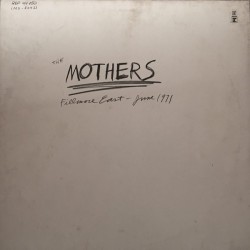 Mothers The– Fillmore East - June 1971|Reprise Records ‎– REP 44 150