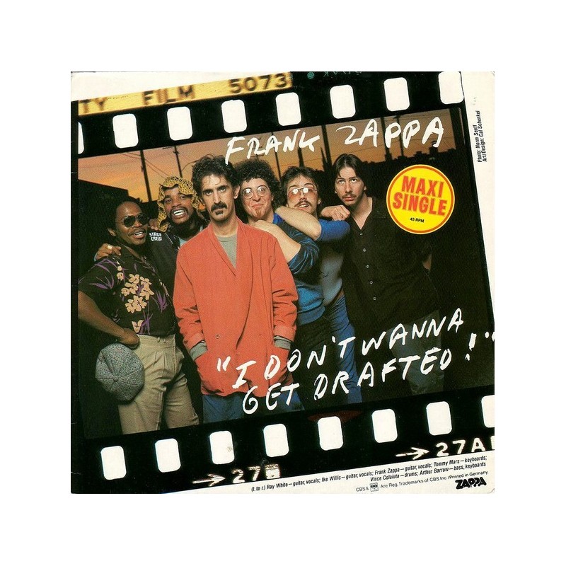 Zappa ‎Frank – I Don't Wanna Get Drafted!|1980   CBS 12.8625-Maxi-Single