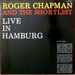 Chapman Roger  and The Shortlist ‎– Live In Hamburg|1979     EMI Electrola ‎– 1C 064-63 482