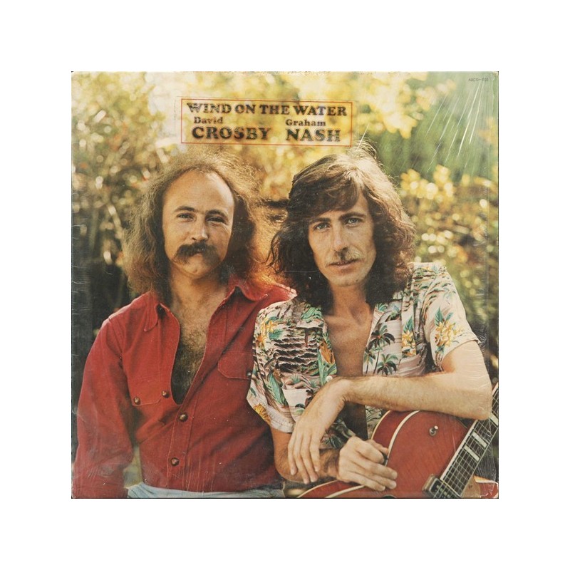 Crosby David / Graham Nash ‎– Wind on the Water|1975     ABC Records ‎– ABCD-902