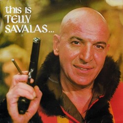 Savalas ‎Telly-  This Is Telly Savalas...|DJM Records ‎– 88 538 ET
