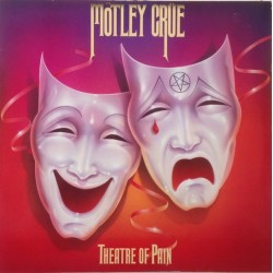 Mötley Crüe ‎– Theatre of Pain|1985    Elektra ‎– 960 418-1