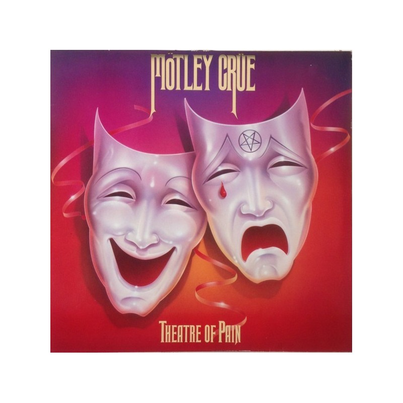 Mötley Crüe ‎– Theatre of Pain|1985    Elektra ‎– 960 418-1