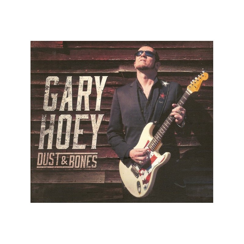 Hoey ‎Gary – Dust & Bones|2016    Provogue	PRD74821