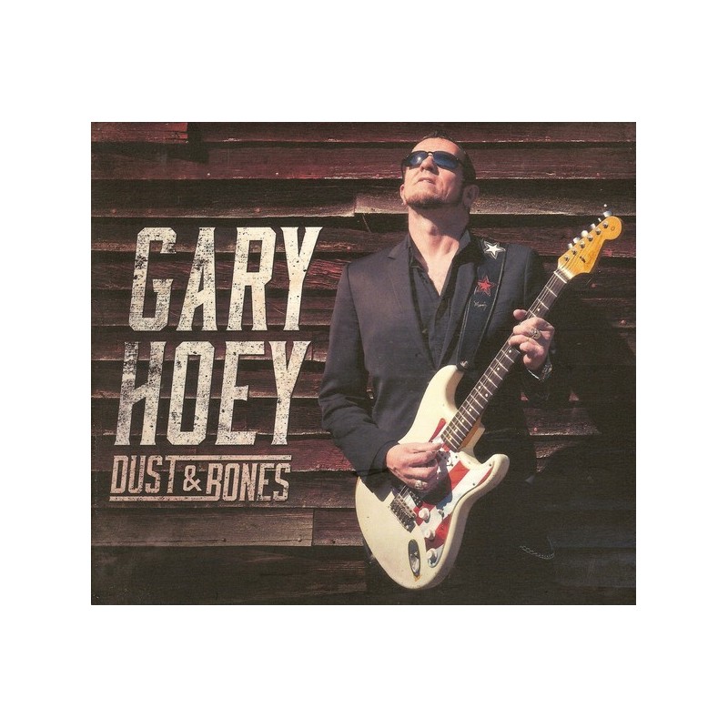 Hoey Gary – Dust & Bones|2016 Provogue PRD74821 Hoey Gary – Dust & Bones|2016 Provogue PRD74821
