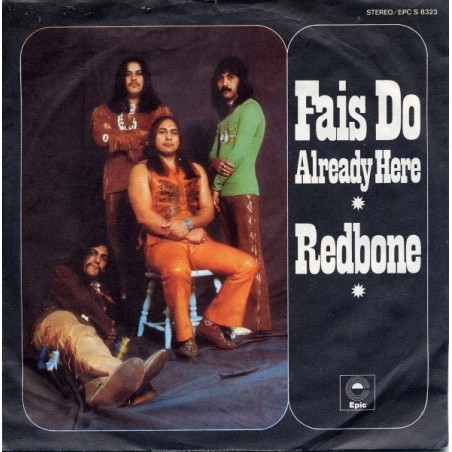 Redbone ‎– Fais Do|1972     Epic ‎– EPC S 8323-Single