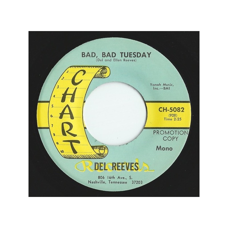 Del Reeves ‎– Bad, Bad Tuesday|Chart Records‎– CH-5082-Single