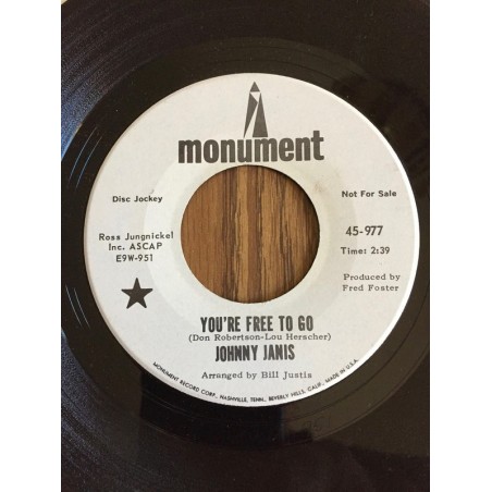 Janis ‎Johnny – You're Free To Go|1968     Monument ‎– 45-977-Promo-Single