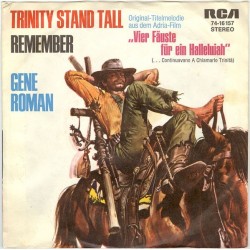 Roman ‎Gene – Trinity Stand Tall / Remember|1972    RCA Victor ‎– 74-16157-Single