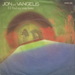 Jon and Vangelis ‎– I'll Find My Way Home|1982   Polydor ‎– 2002 109-Single