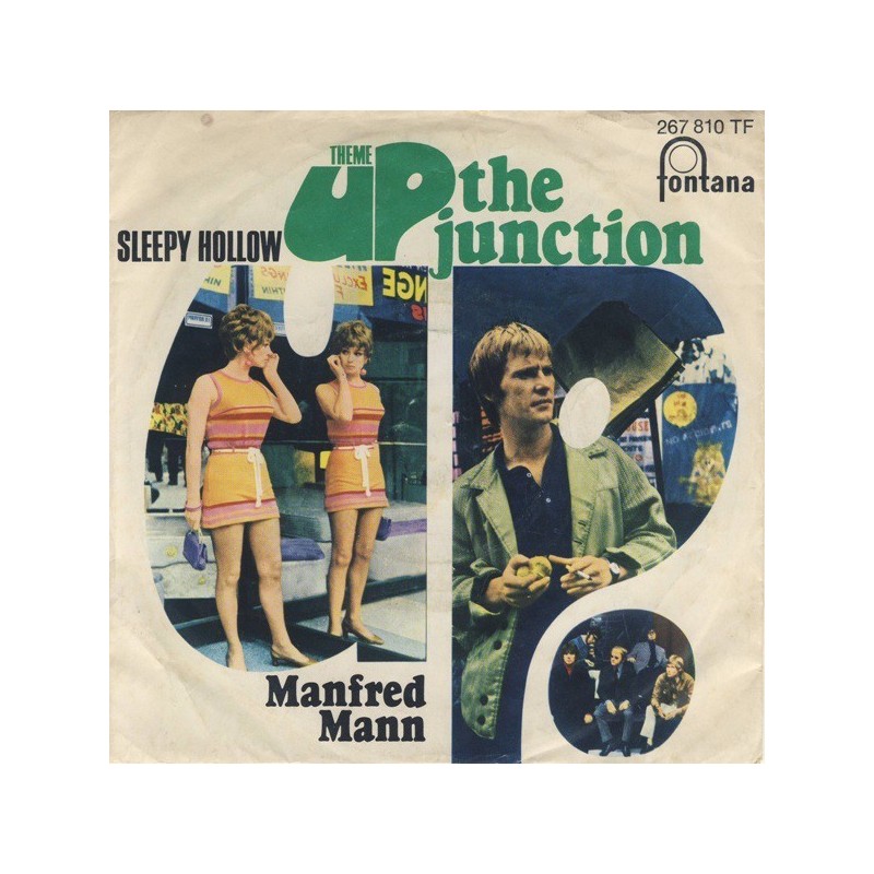 Mann ‎Manfred – Up The Junction|1968     Fontana ‎– 267 810 TF-Single