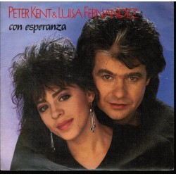 Kent Peter & Luisa Fernandez– Con Esperanza|1987     Bellaphon ‎– 100-31-030-Single