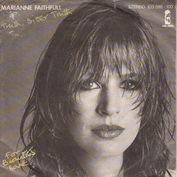 Faithfull ‎Marianne – Truth, Bitter Truth|1981     Island Records ‎– 103 598-Single