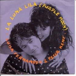 Fernandez Luisa & Peter Kent ‎– La Luna Lila (Purple Moon)|1990    Bellaphon ‎– 100·31·058-Single