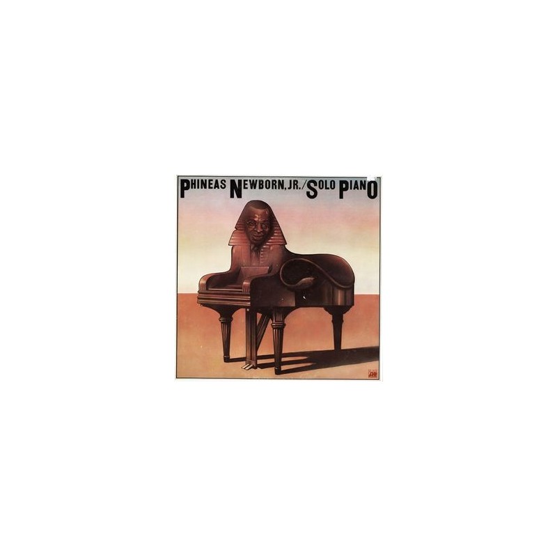 Newborn Phineas, Jr.* – Solo Piano | 1975 SD 1672 Newborn Phineas, Jr.* – Solo Piano | 1975 SD 1672