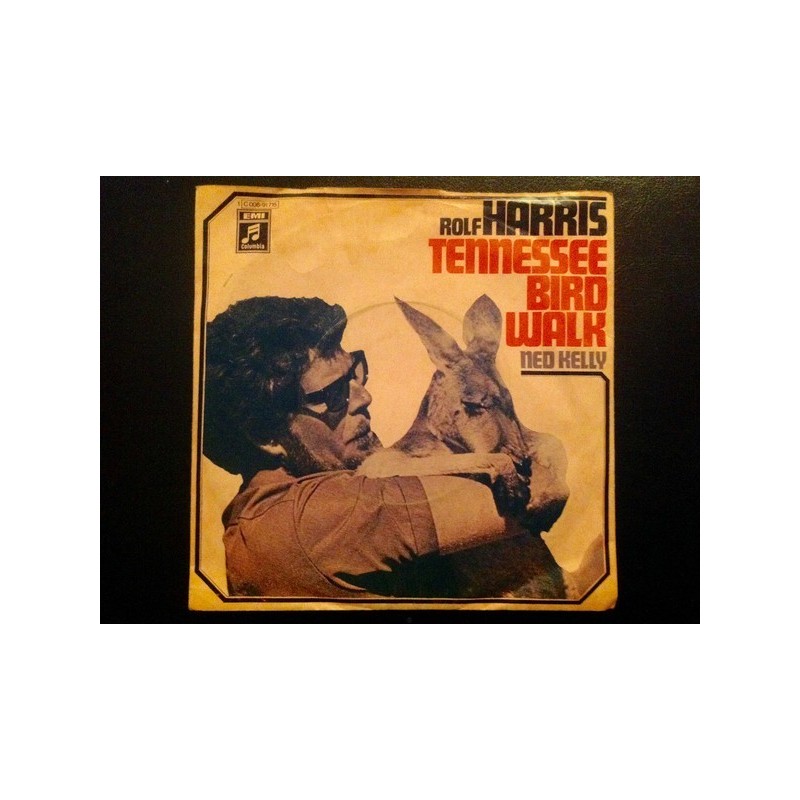 Harris ‎Rolf – Tennessee Birdwalk / Ned Kelly|Columbia ‎– C006-91715-Single