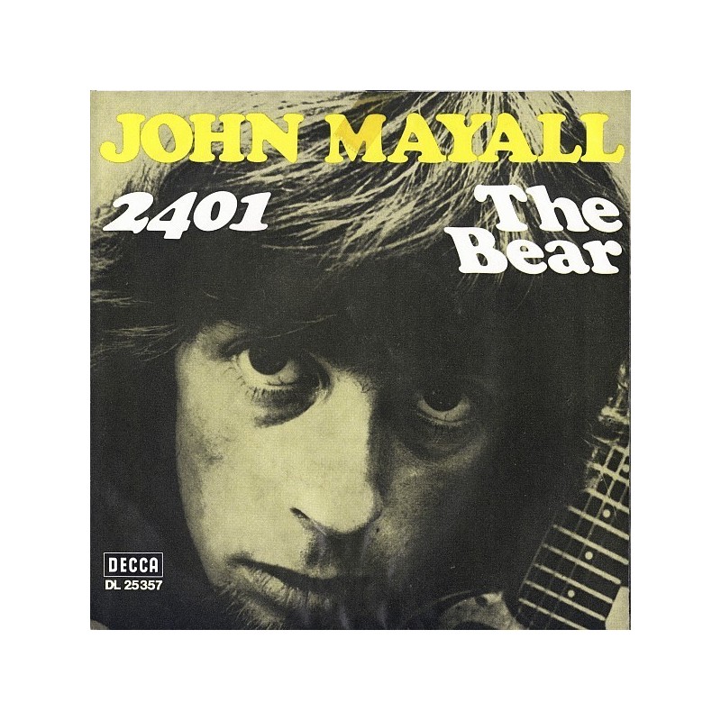 Mayall John ‎– 2401 / The Bear|1969     Decca ‎– DL 25357-Single
