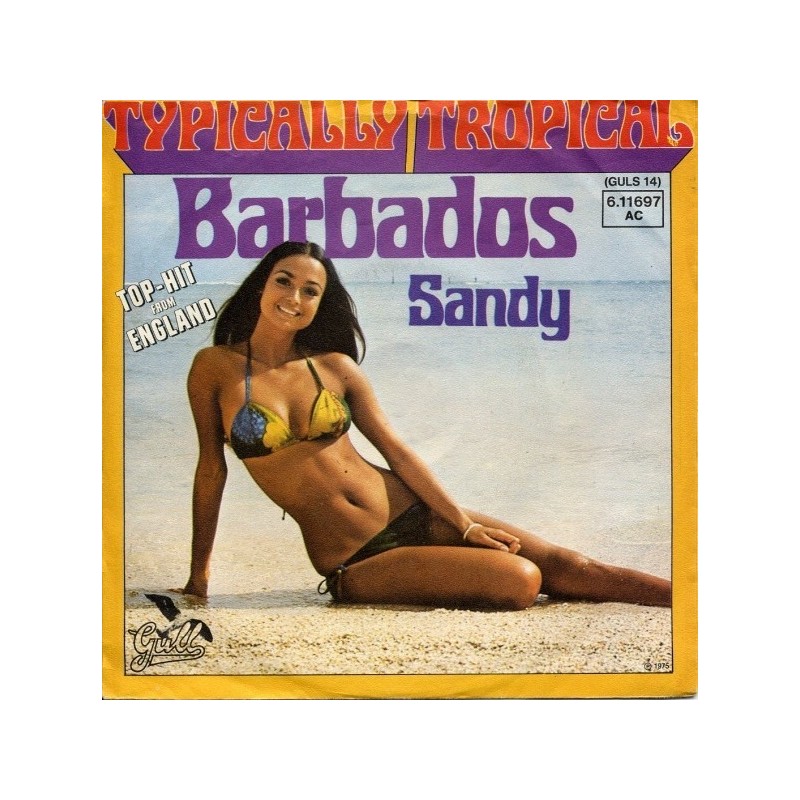 Typically Tropical ‎– Barbados|1975      Gull ‎– 6.11 697-Single
