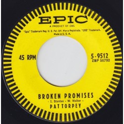 Torpey ‎Pat – Broken Promises/Don't Turn The Corner|1962     Epic ‎– 5-9512-Single
