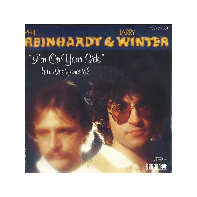 Reinhardt Phil & Harry Winter ‎– I'm On Your Side|1982     Bellaphon ‎– 100 31 004-Single