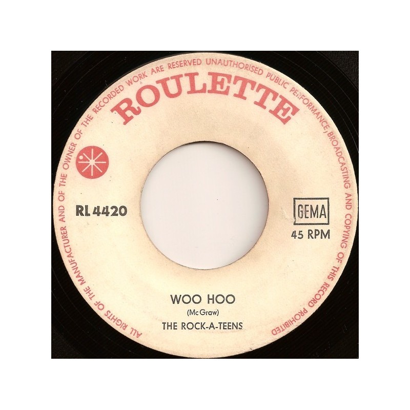 Rock-A-Teens ‎The – Woo Hoo|1963    Roulette ‎– RL 4420-Single