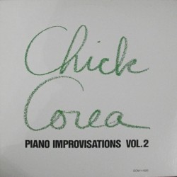 Corea Chick ‎– Piano Improvisations, Vol. 2 | 1972 ECM 1020 ST