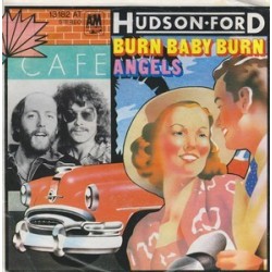 Hudson-Ford ‎– Burn Baby Burn|1974    A&M Records ‎– 13 182 AT-Single