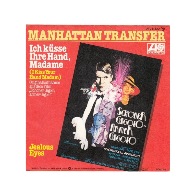 Manhattan Transfer ‎– Ich Küsse Ihre Hand, Madame (I Kiss Your Hand, Madam)|1978    Atlantic ‎– ATL 11 220-Single