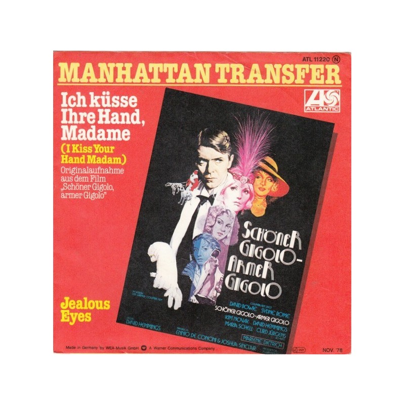 Manhattan Transfer – Ich Küsse Ihre Hand, Madame (I Kiss Your Hand, Madam)|1978 Atlantic – ATL 11 220-Single Manhattan Transfer – Ich Küsse Ihre Hand, Madame (I Kiss Your Hand, Madam)|1978 Atlantic – ATL 11 220-Single