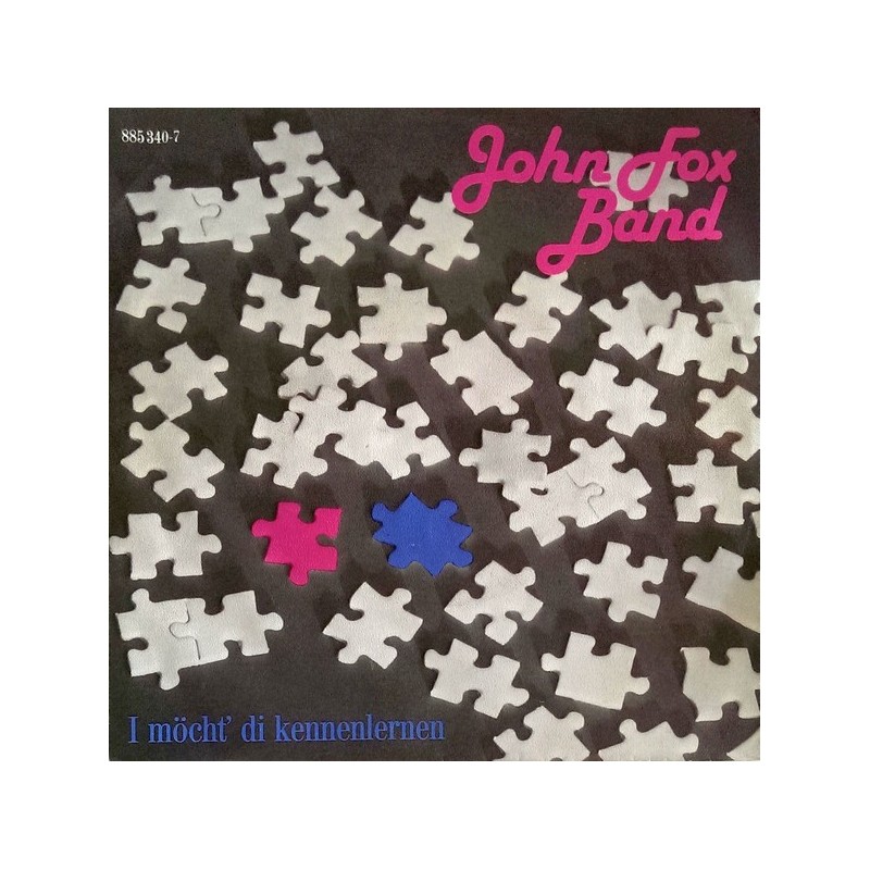 Fox John Band ‎– I Möcht' Di Kennenlernen / Er Is A Pendler|1986    Polydor ‎– 885 340-7-Single