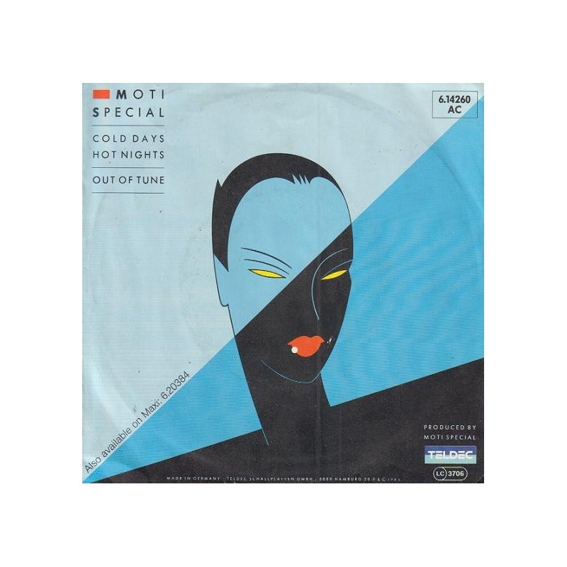Moti Special – Cold Days Hot Nights / Out Of Tune|1985 TELDEC – 6.14 260-Single Moti Special – Cold Days Hot Nights / Out Of Tune|1985 TELDEC – 6.14 260-Single