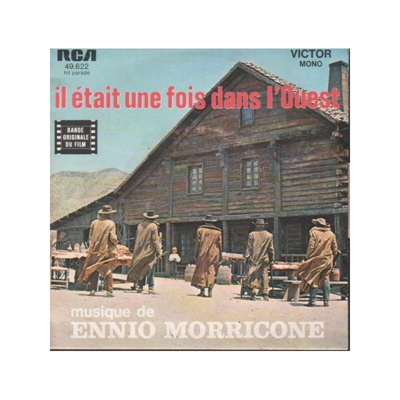Morricone Ennio ‎– Il Etait Une Fois Dans L'Ouest|1969    RCA Victor ‎– 49.622-Single