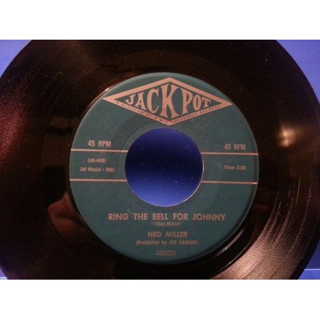 Miller Ned ‎– Ring The Bell For Johnny|1960     Jackpot‎– 48020-Single