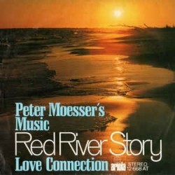 Moesser's Peter Music ‎– Red River Story|1973    Ariola ‎– 12 668 AT-Single