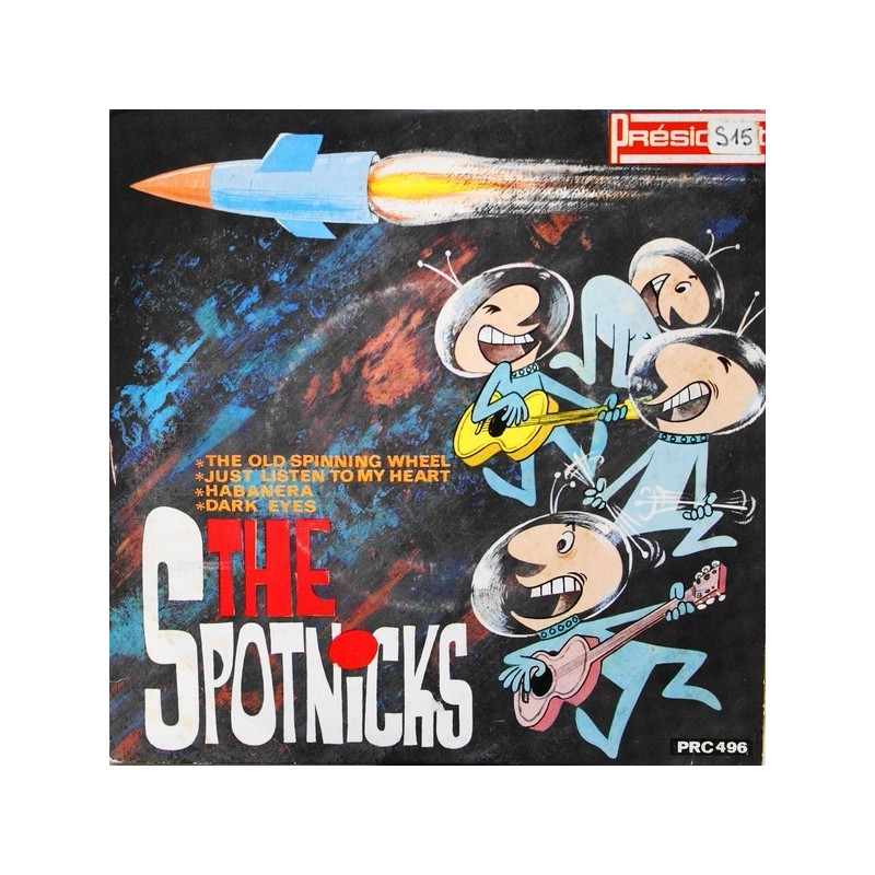 Spotnicks ‎The – The Spotnicks|Président ‎– PRC 496-Single-EP
