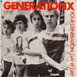 Generation X ‎– Your Generation|1977     Chrysalis ‎– 6155 202-Single