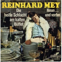 Mey ‎Reinhard – Die Heiße Schlacht am kalten Büffet|1968      Intercord ‎– 22 268-7 N-Single