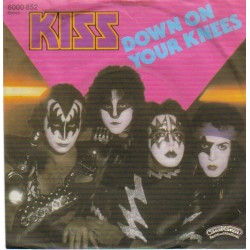 Kiss ‎– Down On Your Knees|1982    Casablanca ‎– 6000 852-Single