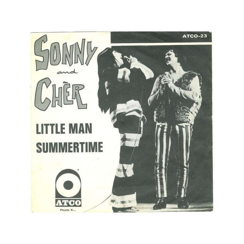 Sonny & Cher ‎– Little Man / Summertime|1966    ATCO Records ‎– ATCO-23-Single