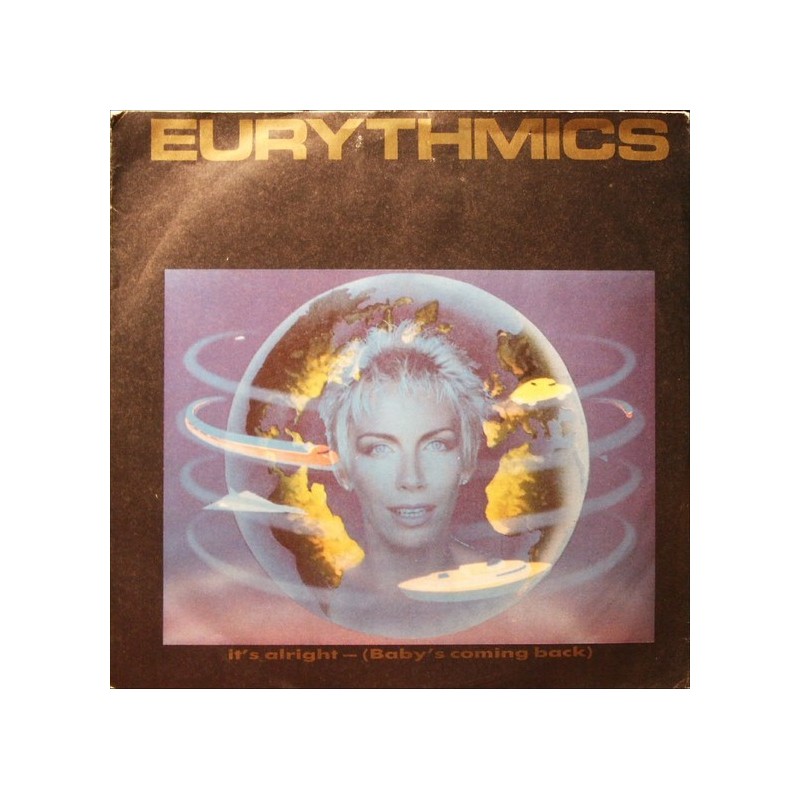 Eurythmics ‎– It's Alright (Baby's Coming Back)|1985     RCA ‎– PB 40533-Single