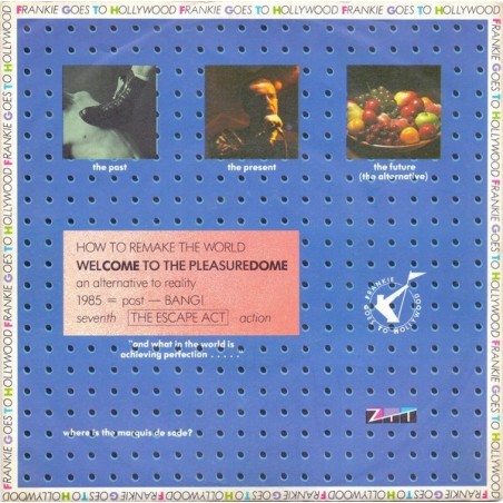 Frankie Goes To Hollywood ‎– Welcome To The Pleasuredome|1985    Island Records ‎– 107 199-Single