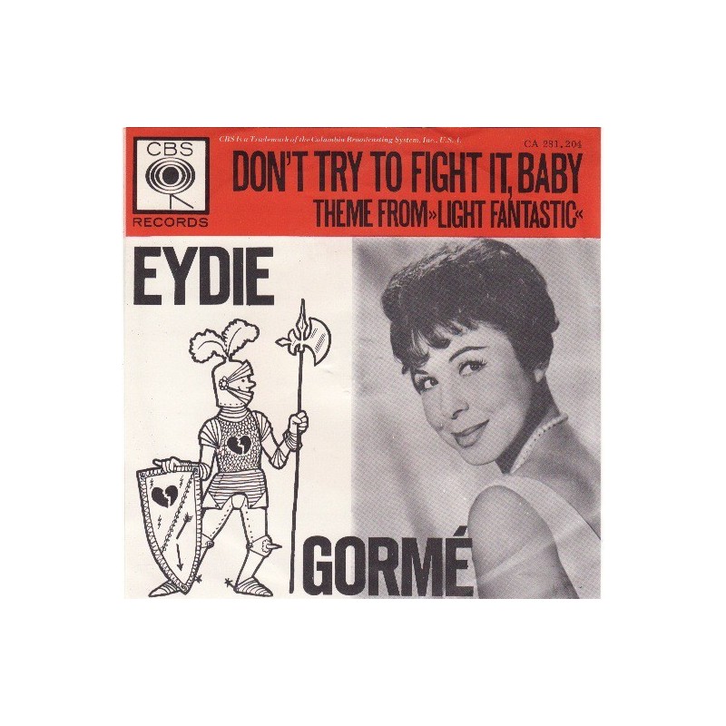 Gorme Eydie-  Don't Try To Fight It, Baby / Theme From "Light Fantastic" (My Secret World)|1963   CA 281. 204-Single